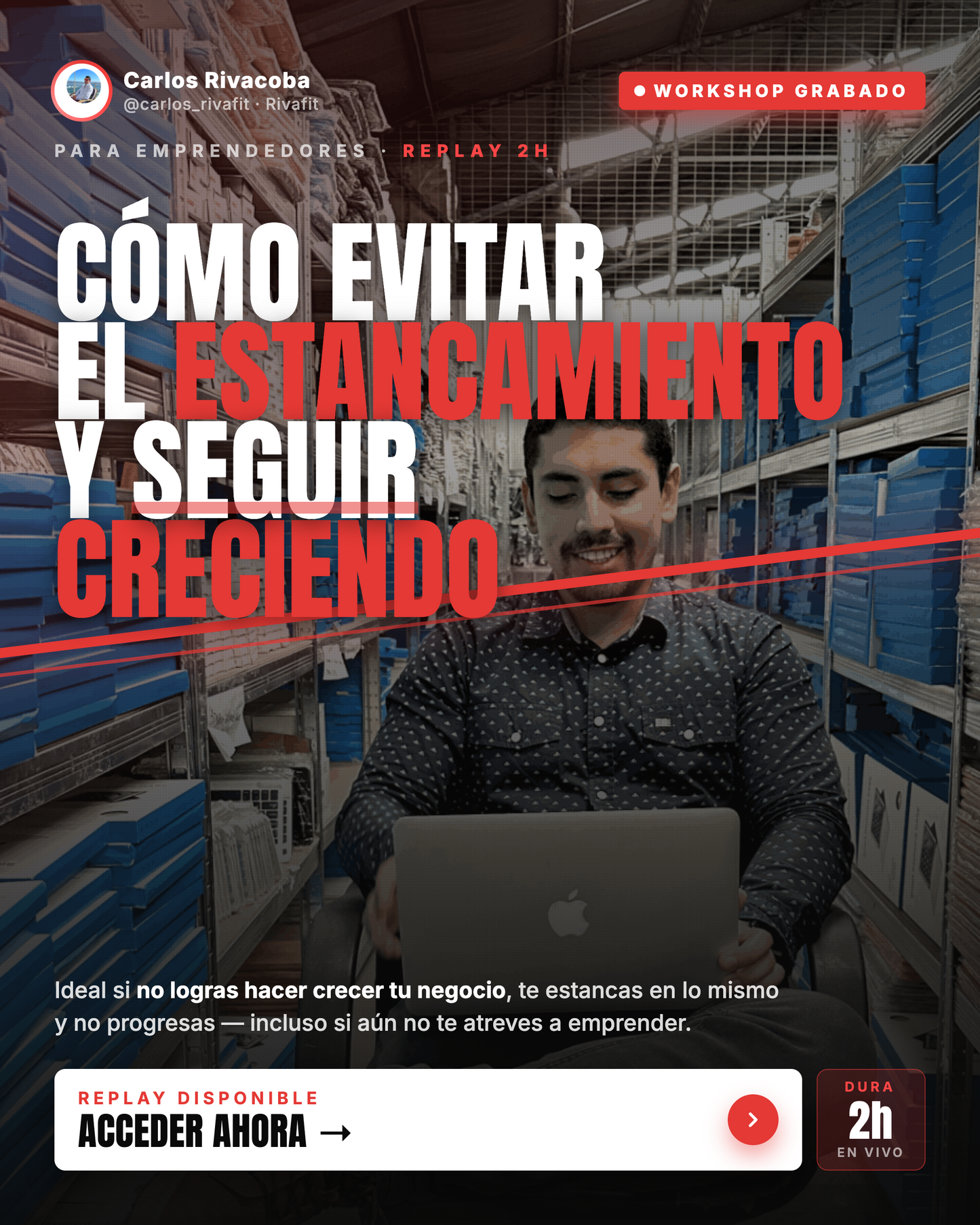 Workshop: Como evitar el estancamiento